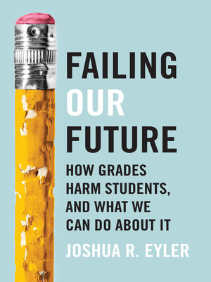 cover image of Failing Our Future